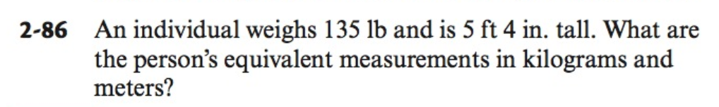 solved-an-individual-weighs-135-lb-and-is-5-ft-4-in-tall-chegg