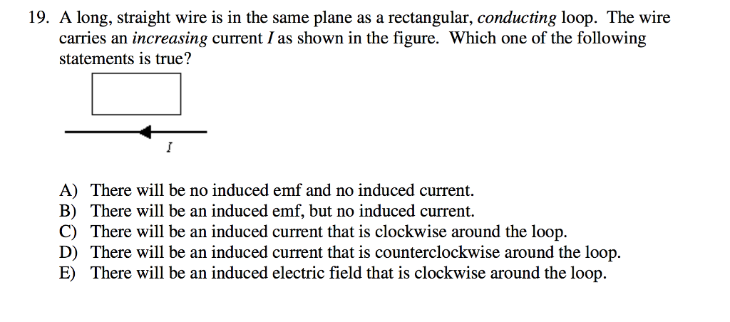 Solved 19. A long, straight wire is in the same plane as a | Chegg.com