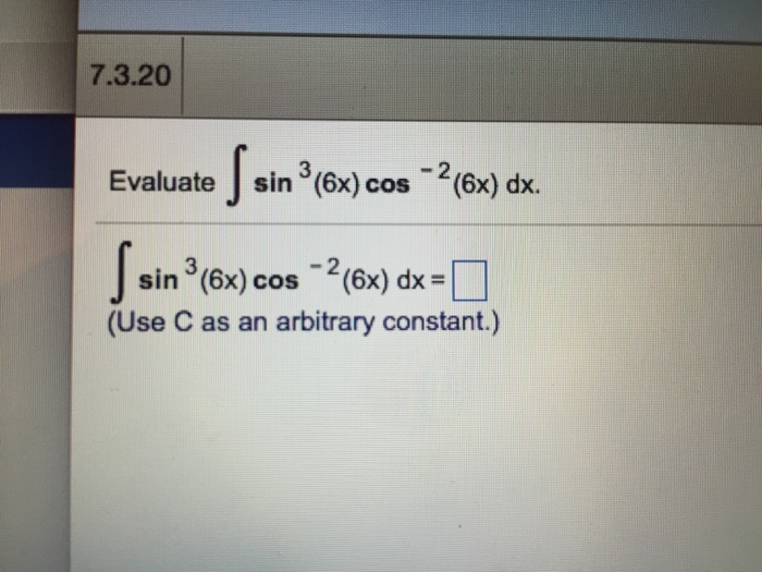 solved-evaluate-integral-sin-3-6x-cos-2-6x-dx-chegg