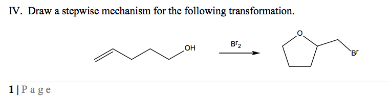 Solved IV. Draw a stepwise mechanism for the following | Chegg.com