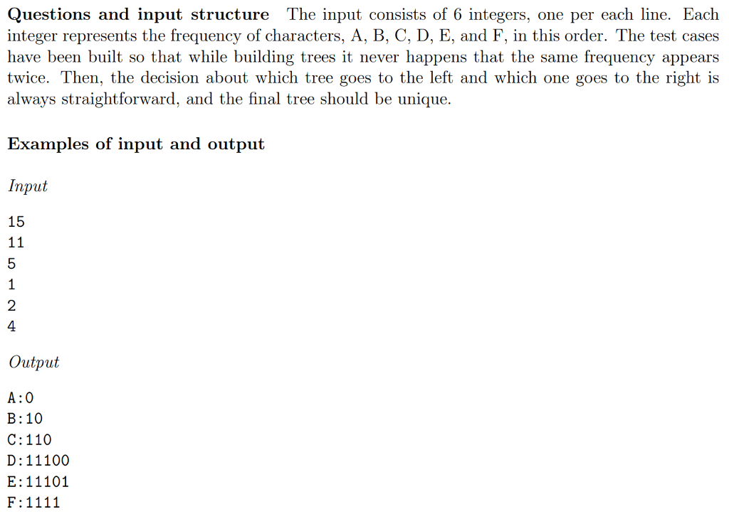 Questions and input structure The input consists of 6 | Chegg.com