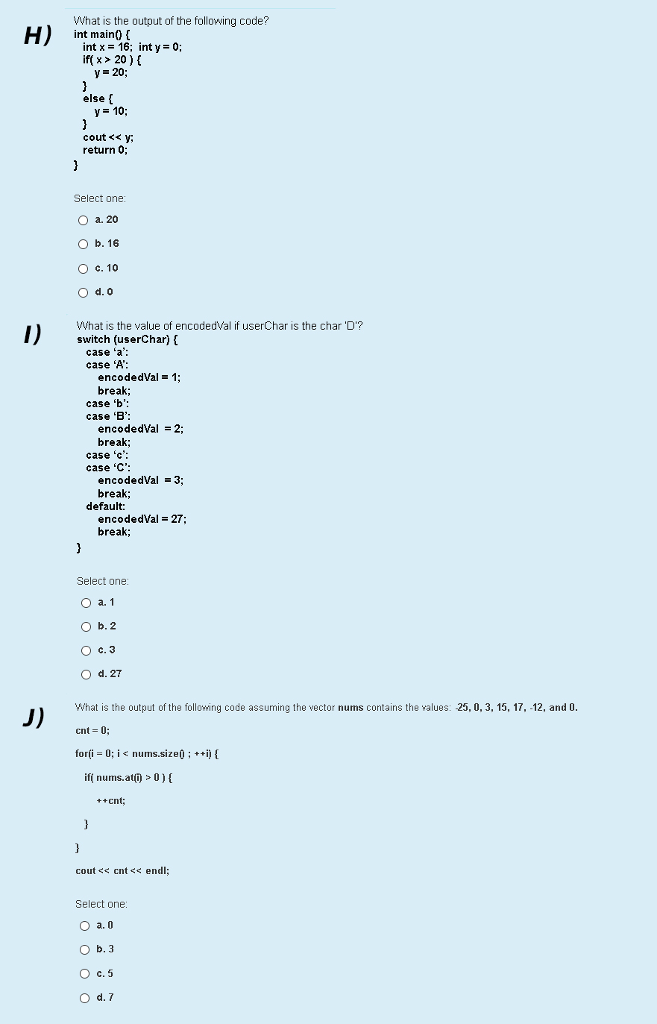 Solved A) What is the output of the following code? int | Chegg.com