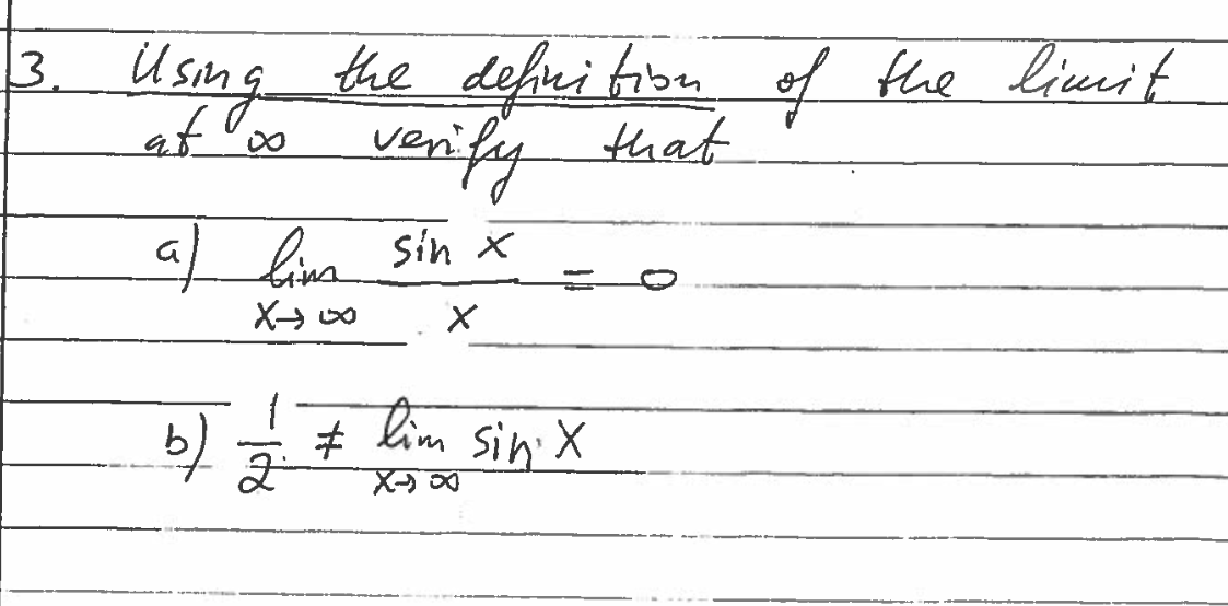 Solved Using The Definition Of The Limit At Infinity Verify Chegg