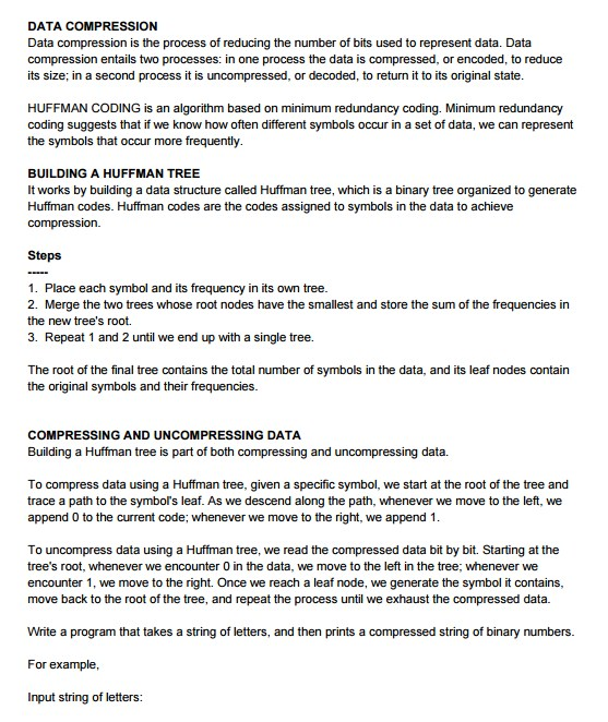 Solved DATA COMPRESSION Data compression is the process of | Chegg.com