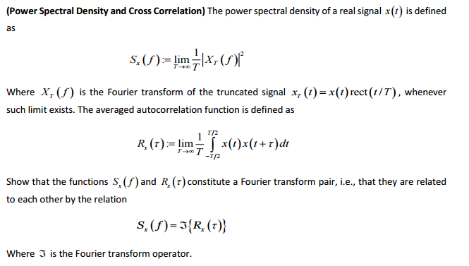 Solved The power spectral density of a real signal x(t) is | Chegg.com