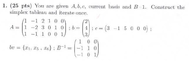 Solved You Are Given A, B. C. Current Basis And B - 1. | Chegg.com