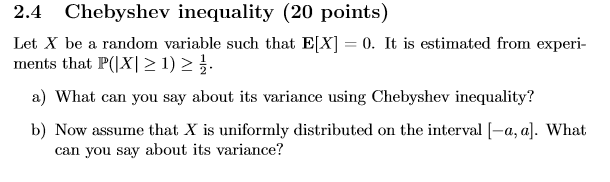 Solved Let X be a random variable such that E[X] = 0. It is | Chegg.com