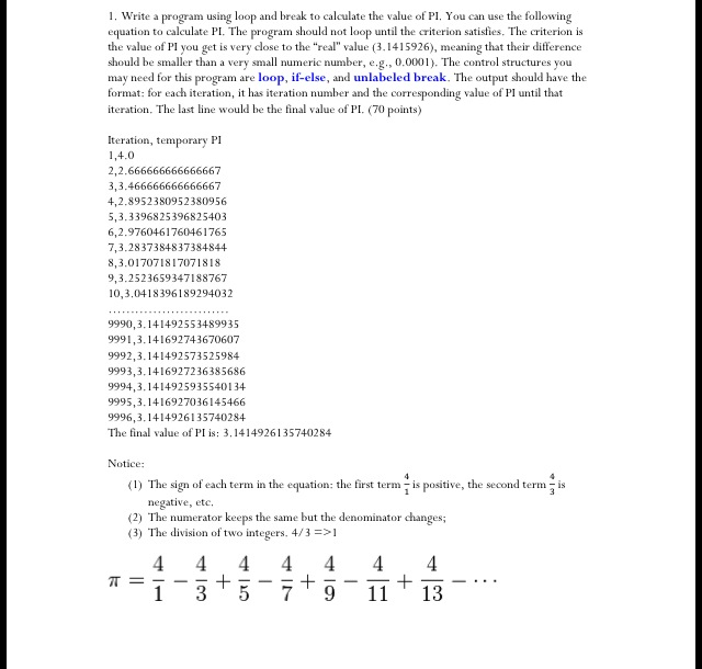Solved Write a program using loop and break to calculate the | Chegg.com