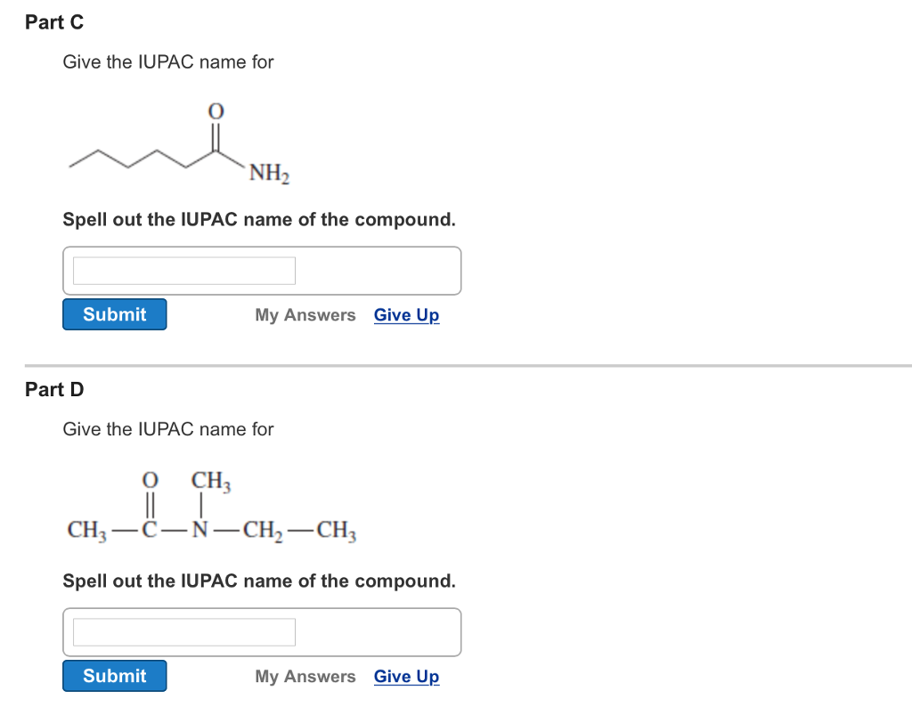 Solved Give the IUPAC name for Spell out the IUPAC name of | Chegg.com