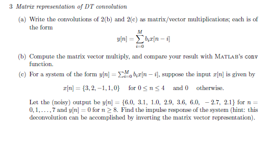 Matrix representation of DT convolution Write the | Chegg.com