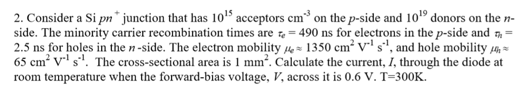 Solved 19 2. Consider a Si pn junction that has 101 | Chegg.com