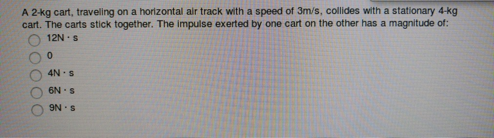 Solved A 2-kg cart, traveling on a horizontal air track with | Chegg.com