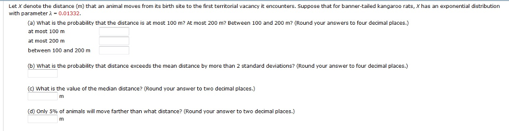 solved-let-x-denote-the-distance-m-that-an-animal-moves-chegg