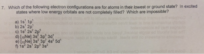 Solved 7. Which of the following electron configurations | Chegg.com