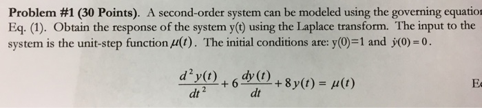 Solved a second order system can be modeled using the chegg