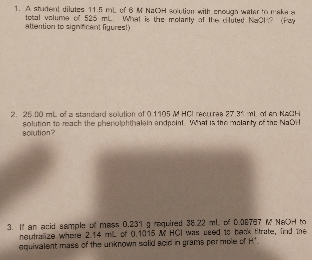 Solved A student dilutes 11.5 mL of 6 M NaOH solution with