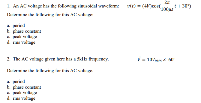 Solved 2π 1. An AC voltage has the following sinusoidal | Chegg.com