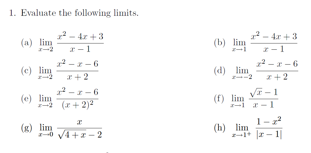 Solved 1. Evaluate The Following Limits. | Chegg.com