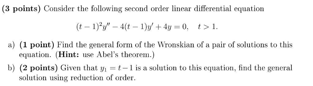 Solved (3 Points) Consider The Following Second Order Linear | Chegg.com