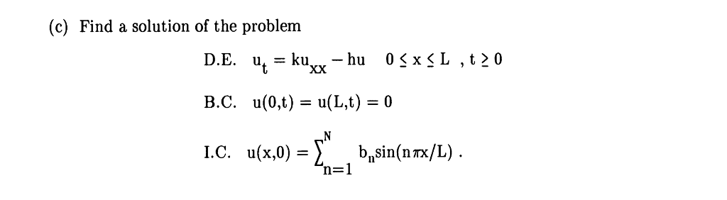 Solved C) Find A Solution Of The Problem B.C. | Chegg.com