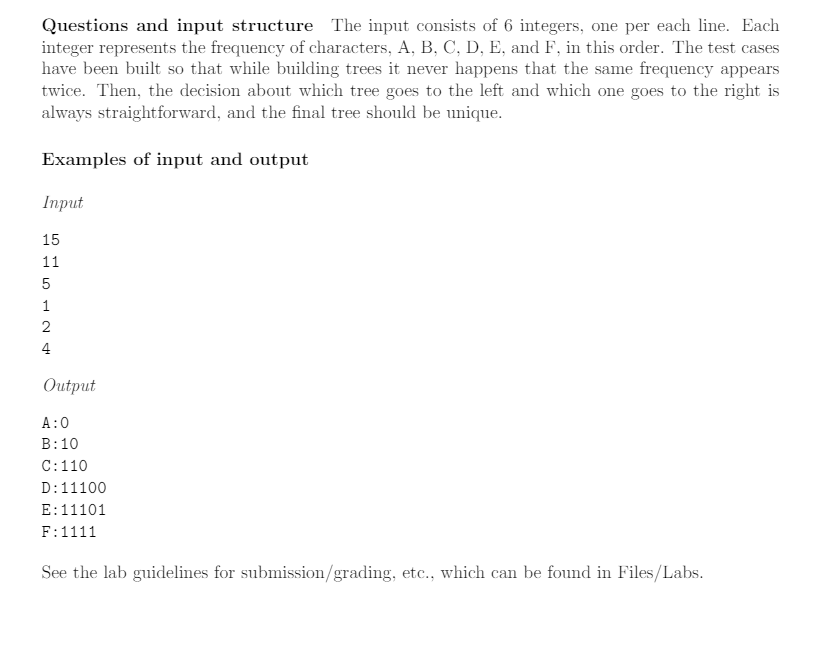 Solved Questions and input structure The input consists of 6 | Chegg.com