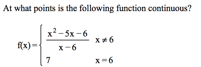 Solved At what points is the following function continuous? | Chegg.com