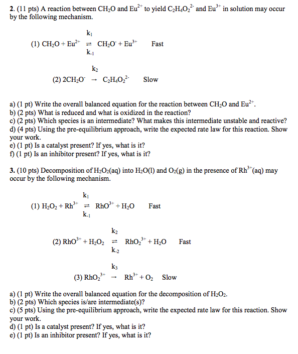 Solved 2. (11 pts) A reaction between CH20 and Eu' to yield | Chegg.com