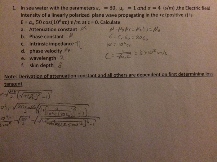 Solved In sea water with the parameters epsilon r = 80, mu r | Chegg.com