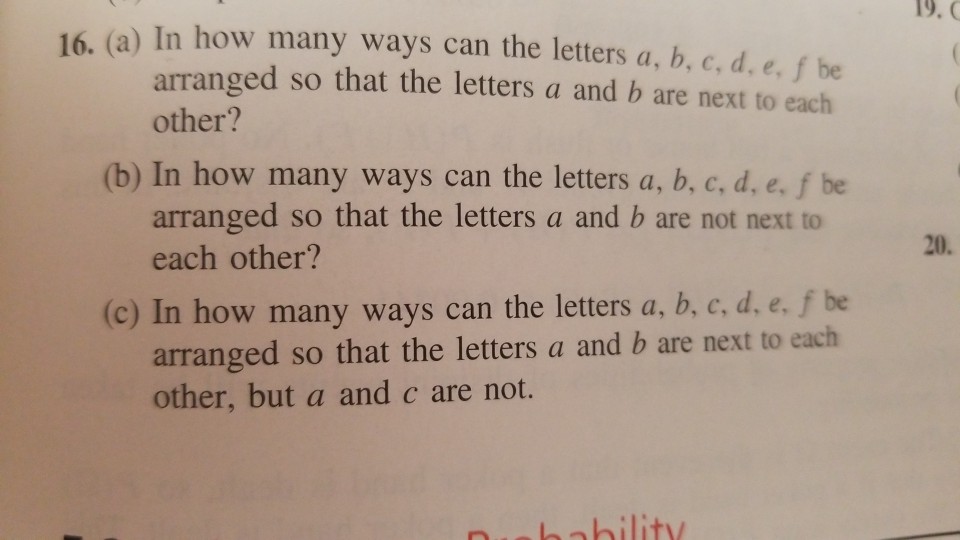 Solved 19. (a) In how many ways can the letters a, b, c, d,