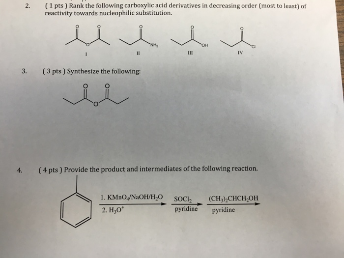 Solved Rank the following carboxylic acid derivatives in | Chegg.com