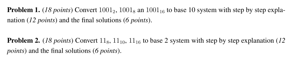 Solved Problem 1. (18 points) Convert 10012, 1001s an 100116 | Chegg.com