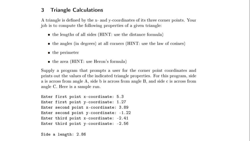 Solved 3 Triangle Calculations A triangle is defined by the