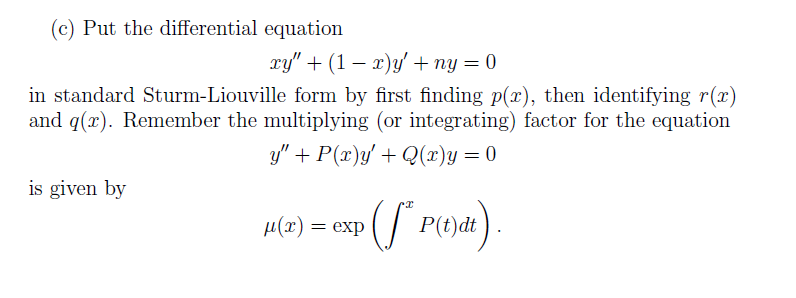 Solved (c) Put The Differential Equation In Standard 