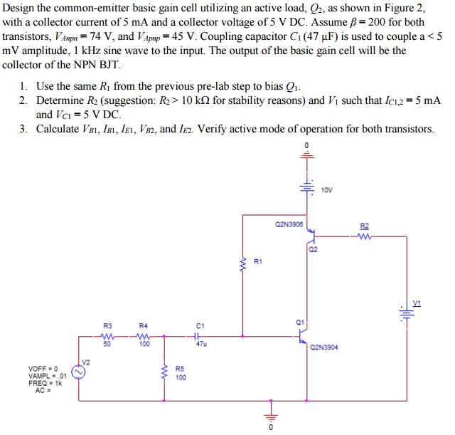 Solved Design the common-emitter basic gain cell utilizing | Chegg.com