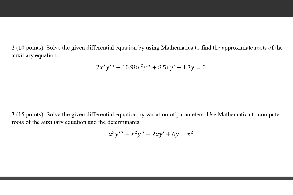 Solved Solve the given differential equation by using