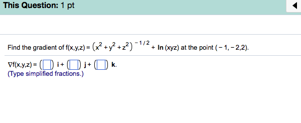 solved-find-the-gradient-of-x-y-z-x-2-y-2-z-2-1-2-ln-chegg