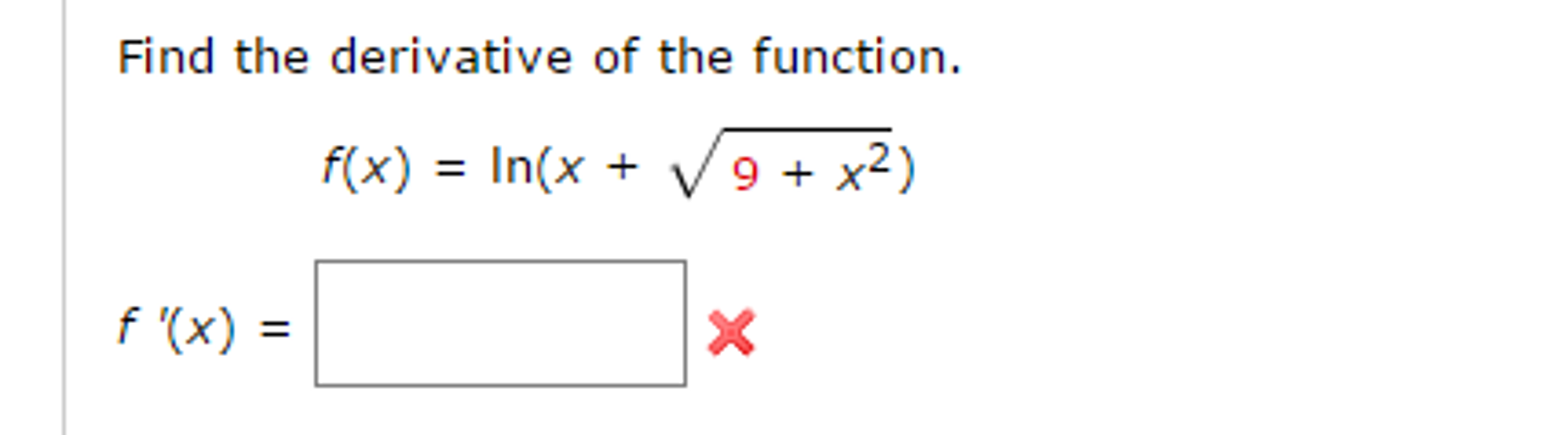 Solved Find The Derivative Of The Function F X Ln X