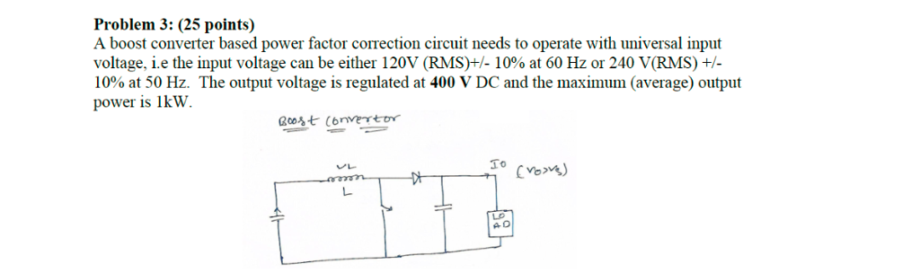 Solved Problem 3: (25 points) A boost converter based power | Chegg.com
