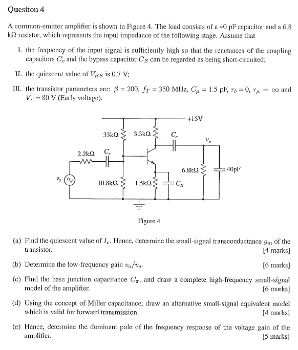 Solved Question4 A common-emitter amplifier is shown in | Chegg.com