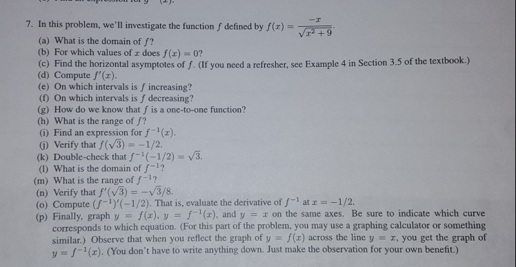 Solved 7. In this problem, we'll investigate the function f | Chegg.com