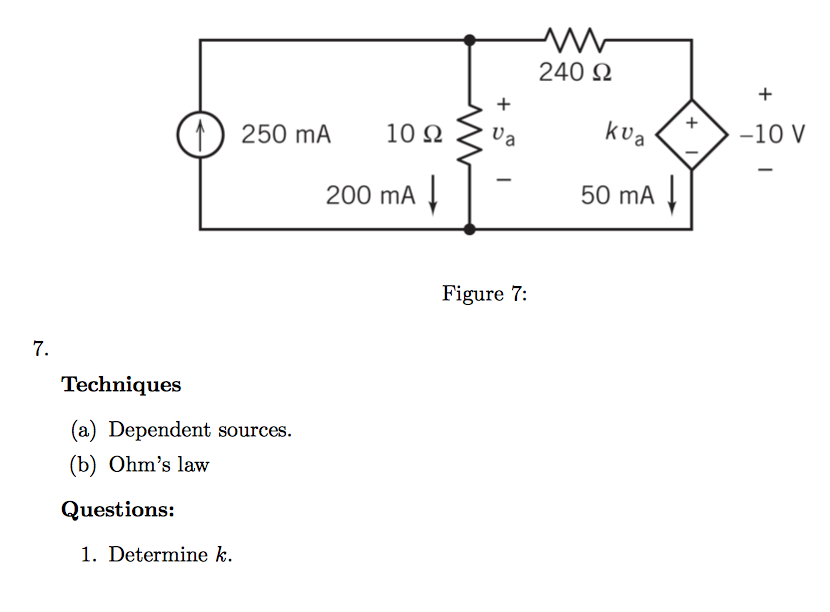 Solved 240 S2 250 MA 102 Va Kv 500 MA 200 MA Figure 7: | Chegg.com