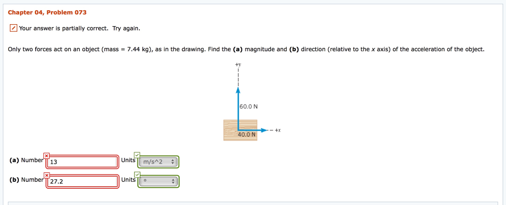 solved-only-two-forces-act-on-an-object-mass-7-44-kg-as-chegg