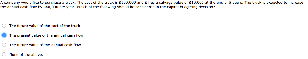 Solved A Company Would Like To Purchase A Truck The Cost Of Chegg Solved A Company Would Like To Purchase A Truck The Cost Of Chegg