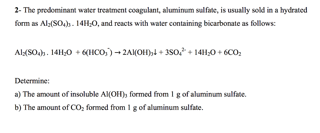 solved-2-the-predominant-water-treatment-coagulant-chegg