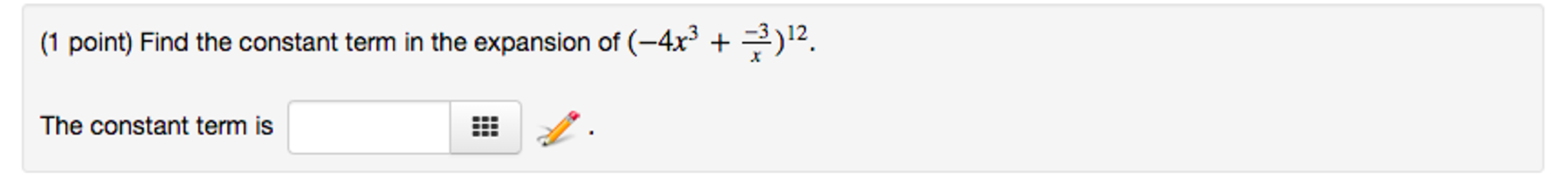 Find The Constant Term In The Expansion Of 4x 3 Chegg
