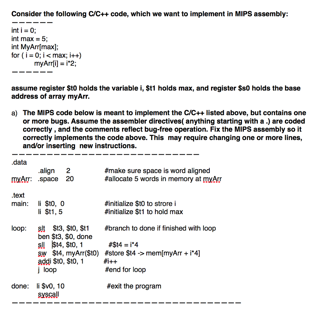Solved Consider the following C/C++ code, which we want to | Chegg.com