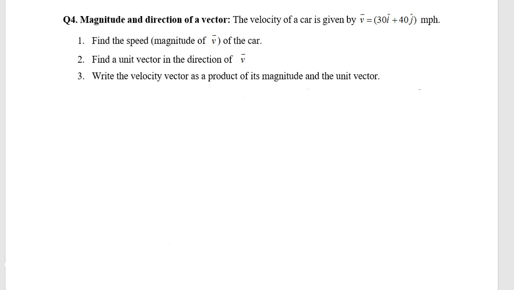 Solved The velocity of a car is given by v vector = (30i^+ | Chegg.com