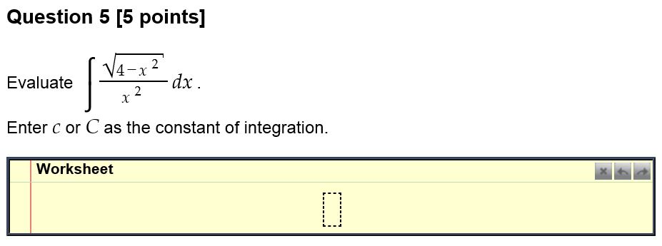 solved-evaluate-integral-root-4-x-2-x-2-dx-enter-c-or-c-chegg