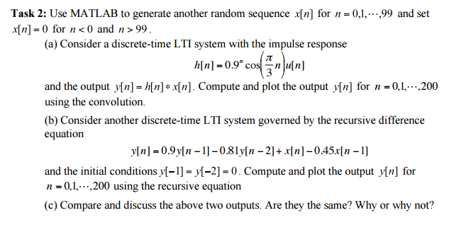 Use MATLAB to generate another random sequence x[n] | Chegg.com