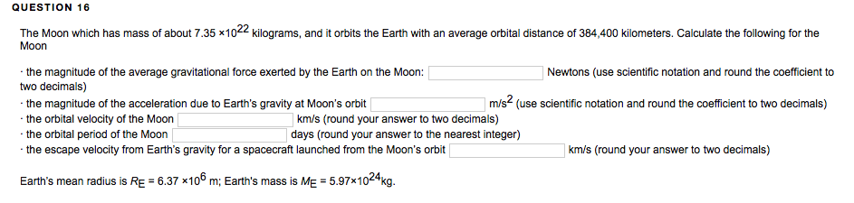 solved-question-16-the-moon-which-has-mass-of-about-7-35-x-chegg